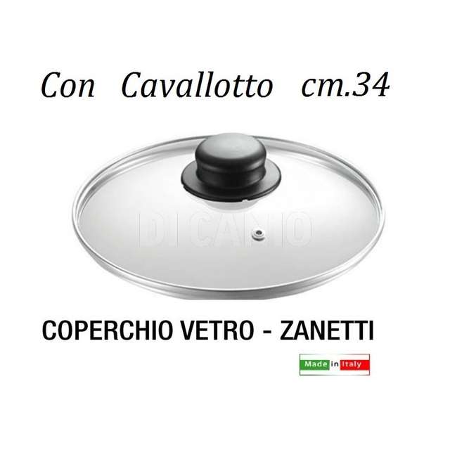Coperchio cm.34 vetro zanetti - Principale